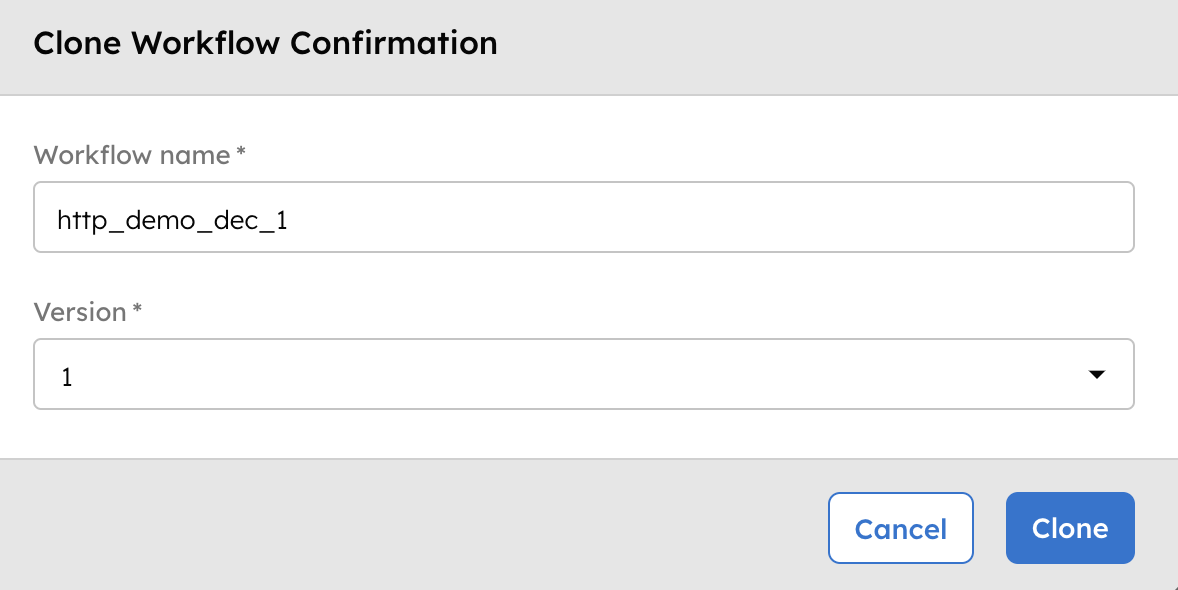Clone Workflow Confirmation