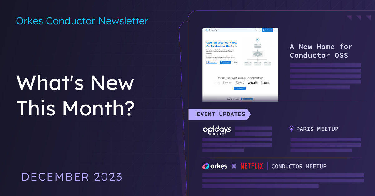Orkes Monthly Highlights - December 2023